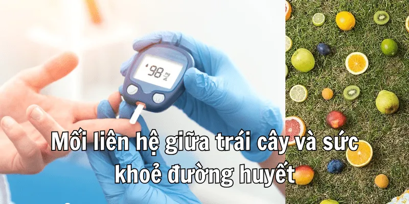 Bệnh Tiểu Đường Không Nên Ăn Trái Cây Gì 1 Bệnh Tiểu Đường Không Nên Ăn Trái Cây Gì