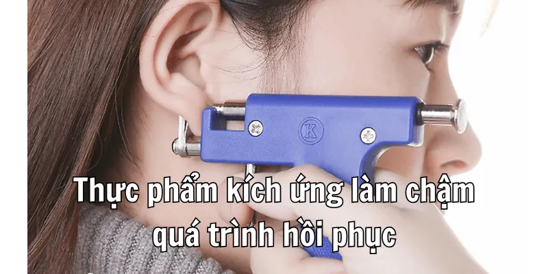 Bấm Lỗ Tai Không Nên Ăn Gì Để Vết Thương Nhanh Lành 3 2 3 min 6