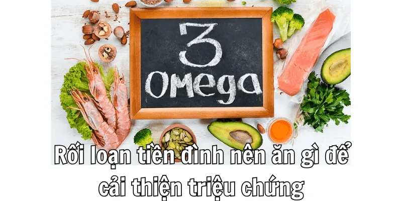 Rối loạn tiền đình nên ăn gì Rối loạn tiền đình nên ăn gì