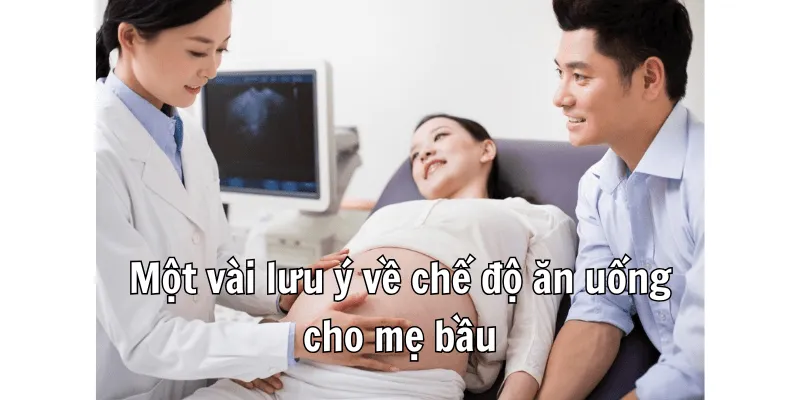Các lưu ý khác ngoài 3 tháng đầu thai ky nên ăn gì